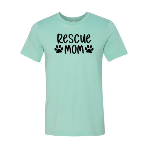 Rescue Mom T-Shirt