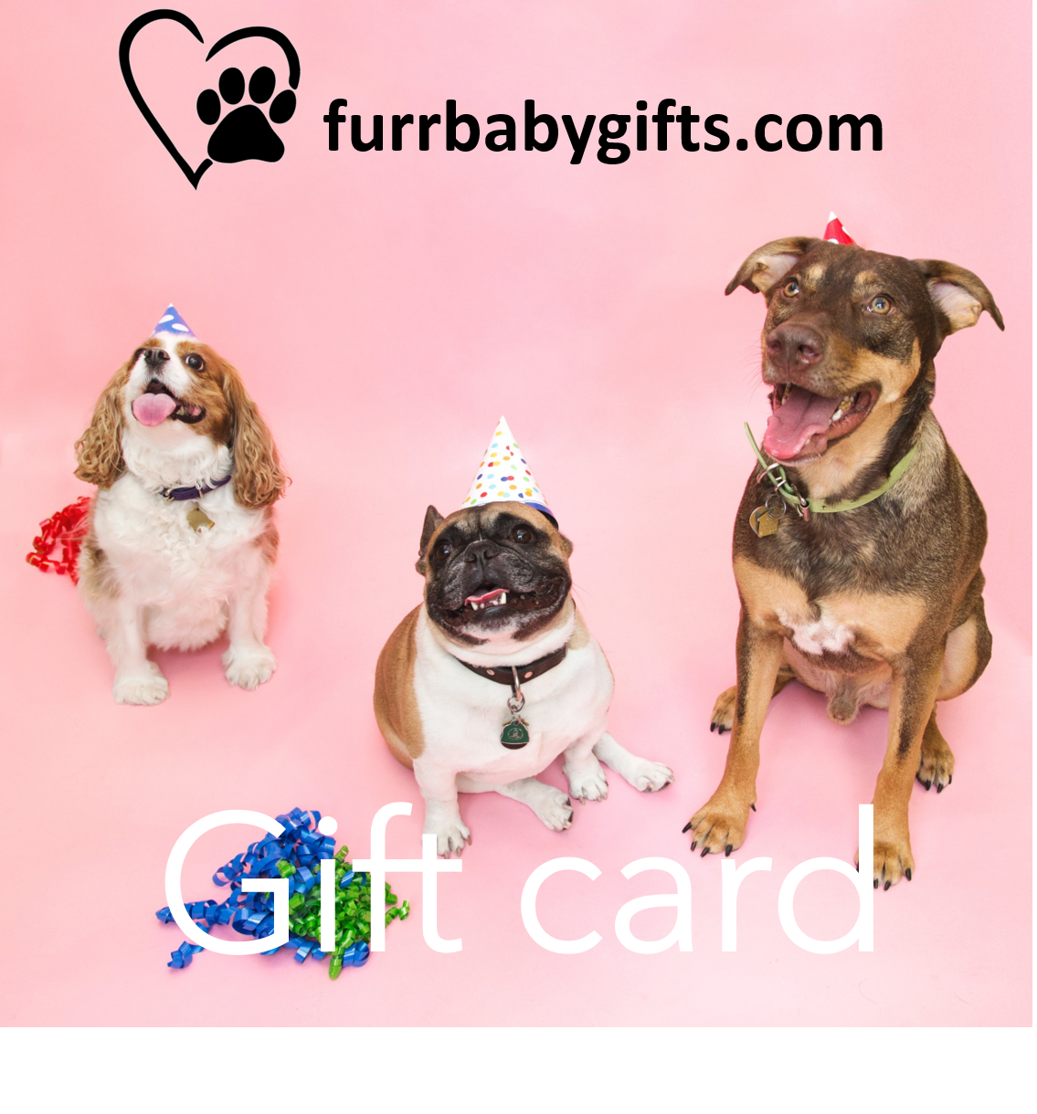 Furr-Baby Gifts - Gift Card