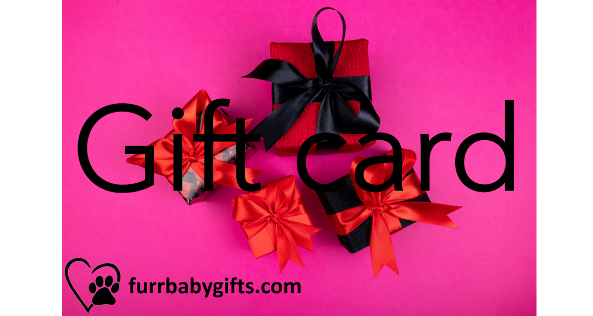 Furr-Baby Gifts - Gift Card